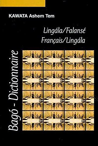 Dictionnaire Lingala Falanse – Francais